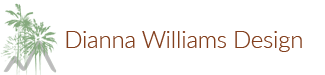 Dianna Williams Design | How can we help you realize your dream?